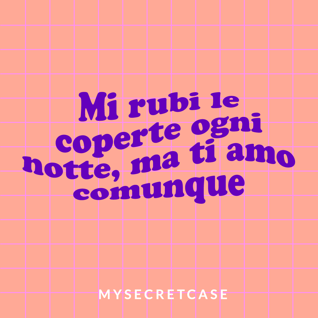 Messaggio d'Amore "MI RUBI LE COPERTE" - Buoni regalo MySecretCase